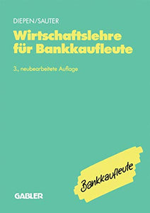 Wirtschaftslehre für Bankkaufleute 