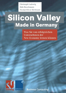 Silicon Valley Made in Germany 