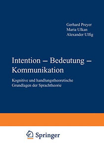 Intention — Bedeutung — Kommunikation 