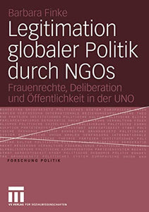 Legitimation globaler Politik durch NGOs 