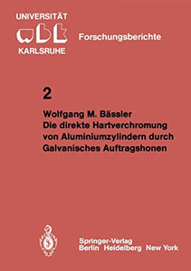 Die direkte Hartverchromung von Aluminiumzylindern durch Galvanisches Auftragshonen 