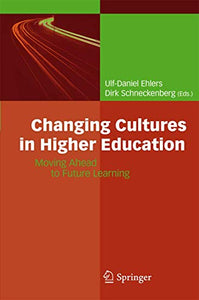 Changing Cultures in Higher Education 