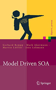 Model Driven SOA 