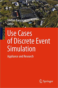 Use Cases of Discrete Event Simulation 