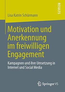 Motivation und Anerkennung im freiwilligen Engagement 
