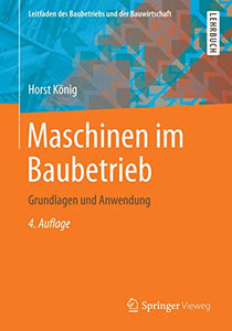 Maschinen im Baubetrieb 