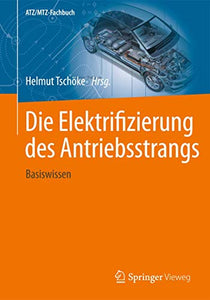 Die Elektrifizierung des Antriebsstrangs 