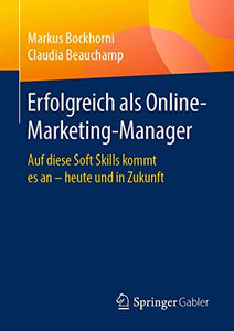 Erfolgreich als Online-Marketing-Manager 