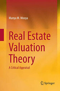 Real Estate Valuation Theory 
