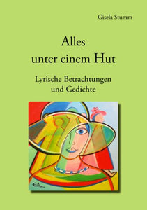 Alles unter einem Hut 