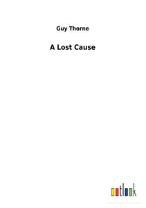A Lost Cause 