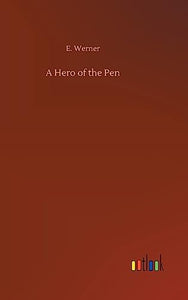 A Hero of the Pen 