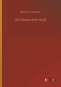 The House of the Wolf 