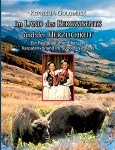 Im Land des Bergwisents und der Herzlichkeit 