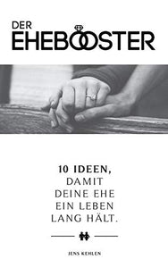 Der Ehebooster 