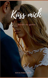 Küss mich 