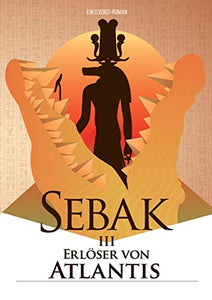 Sebak III - Erloeser von Atlantis 