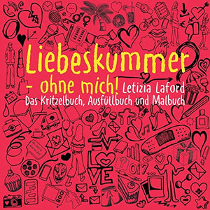 Liebeskummer - ohne mich! 