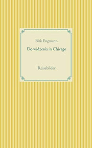 Do widzenia in Chicago 