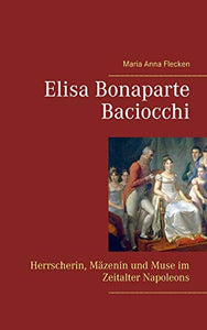 Elisa Bonaparte Baciocchi 