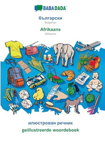 Bulgarian (in cyrillic script) - Afrikaans, visual dictionary 