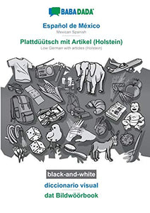 Español de México - Plattdüütsch mit Artikel (Holstein), diccionario visual, BW 