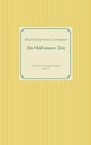 Ein Held unserer Zeit 