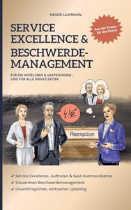 Service Excellence & Beschwerdemanagement 