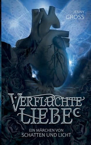Verfluchte Liebe 