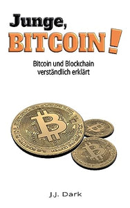 Junge, Bitcoin! 