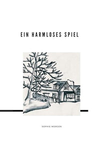 Ein harmloses Spiel 