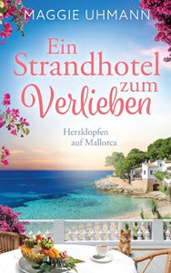 Ein Strandhotel zum Verlieben 