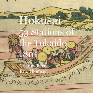 Hokusai 53 Stations of the Tokaido 1801 