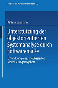 Unterstützung der objektorientierten Systemanalyse durch Softwaremaße 