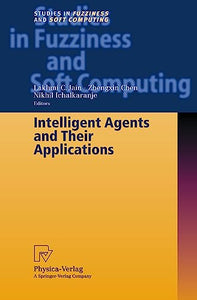 Intelligent Agents and Their Applications 