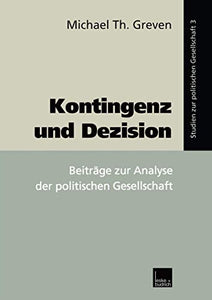 Kontingenz und Dezision 