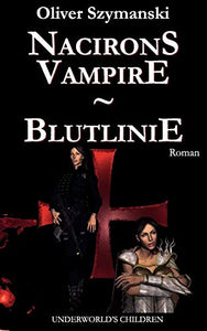 Nacirons Vampire - Blutlinie 