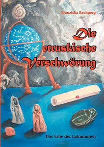 Die etruskische Verschwoerung 