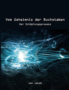 Vom Geheimnis der Buchstaben 