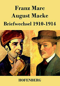 Briefwechsel 1910-1914 
