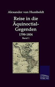 Reise in die AEquinoctial-Gegenden 