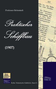 Praktischer Schiffbau 