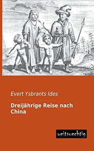 Dreijahrige Reise Nach China 