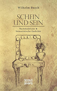Schein und Sein 
