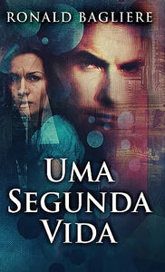 Uma Segunda Vida 