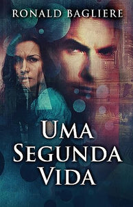 Uma Segunda Vida 