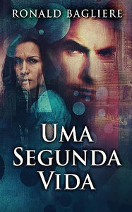 Uma Segunda Vida 