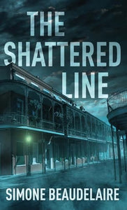 The Shattered Line 