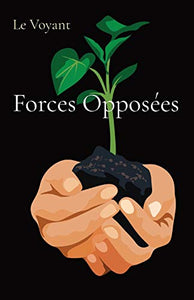 Forces Opposées 