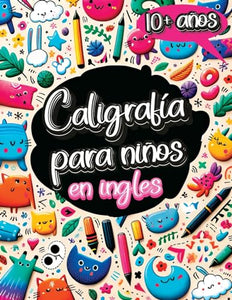 Caligrafía para Niños en Inglés de 10 Años 